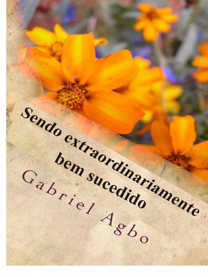 cover image of Sendo extraordinariamente bem sucedido